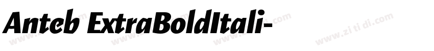 Anteb ExtraBoldItali字体转换 Anteb ExtraBoldItali字体转换